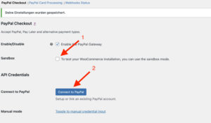 PayPal Sandbox in WooCommerce deaktivieren und mit dem Live-Account neu verbinden